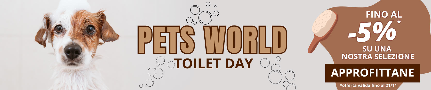 PETS WORLD : TOILET Day